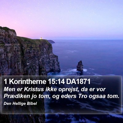 1 Korintherne 15:14 DA1871 Bible Verse Image
