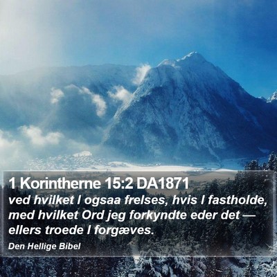 1 Korintherne 15:2 DA1871 Bible Verse Image