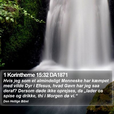 1 Korintherne 15:32 DA1871 Bible Verse Image