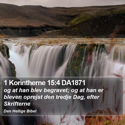 1 Korintherne 15:4 DA1871 Bible Verse Image