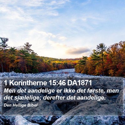 1 Korintherne 15:46 DA1871 Bible Verse Image