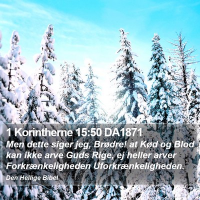 1 Korintherne 15:50 DA1871 Bible Verse Image