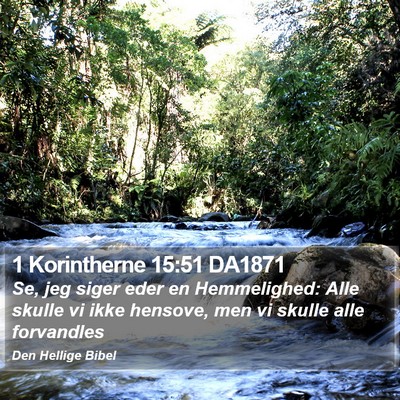 1 Korintherne 15:51 DA1871 Bible Verse Image