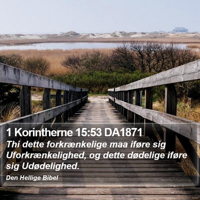 1 Korintherne 15:53 DA1871 Bible Verse Image