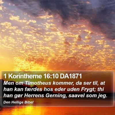 1 Korintherne 16:10 DA1871 Bible Verse Image