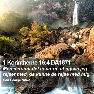 1 Korintherne 16:4 DA1871 Bible Verse Image