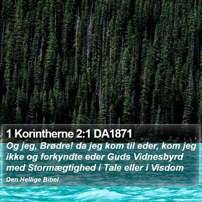 1 Korintherne 2:1 DA1871 Bible Verse Image