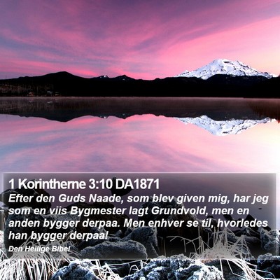 1 Korintherne 3:10 DA1871 Bible Verse Image