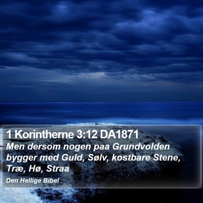 1 Korintherne 3:12 DA1871 Bible Verse Image