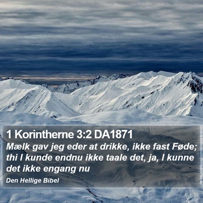 1 Korintherne 3:2 DA1871 Bible Verse Image
