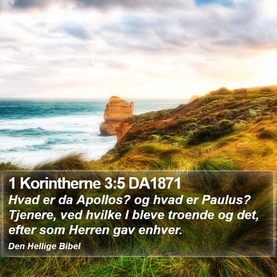 1 Korintherne 3:5 DA1871 Bible Verse Image