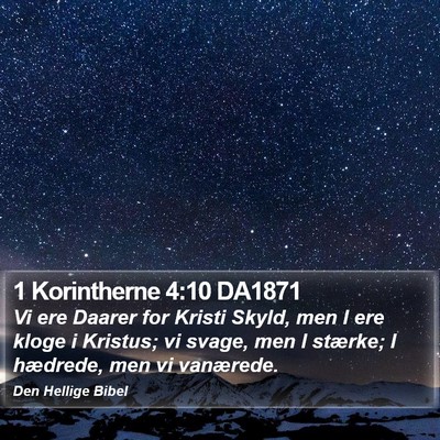 1 Korintherne 4:10 DA1871 Bible Verse Image