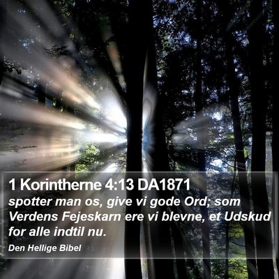 1 Korintherne 4:13 DA1871 Bible Verse Image