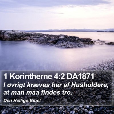 1 Korintherne 4:2 DA1871 Bible Verse Image