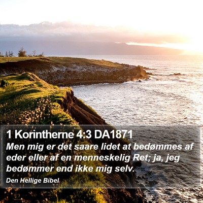 1 Korintherne 4:3 DA1871 Bible Verse Image