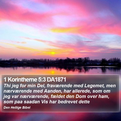 1 Korintherne 5:3 DA1871 Bible Verse Image