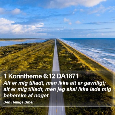 1 Korintherne 6:12 DA1871 Bible Verse Image