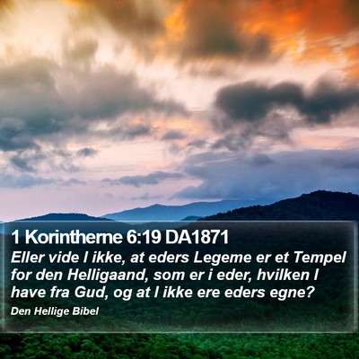 1 Korintherne 6:19 DA1871 Bible Verse Image
