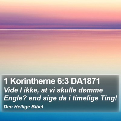 1 Korintherne 6:3 DA1871 Bible Verse Image