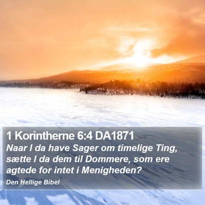1 Korintherne 6:4 DA1871 Bible Verse Image
