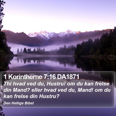 1 Korintherne 7:16 DA1871 Bible Verse Image
