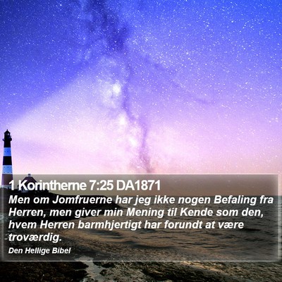 1 Korintherne 7:25 DA1871 Bible Verse Image