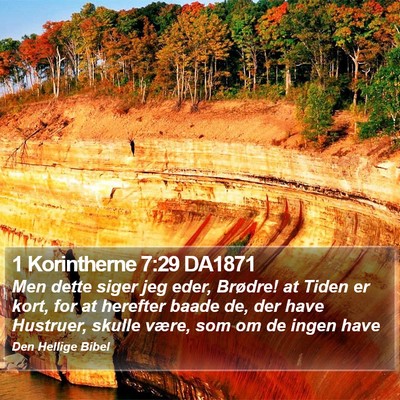 1 Korintherne 7:29 DA1871 Bible Verse Image