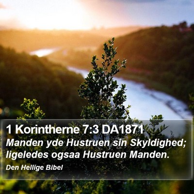 1 Korintherne 7:3 DA1871 Bible Verse Image