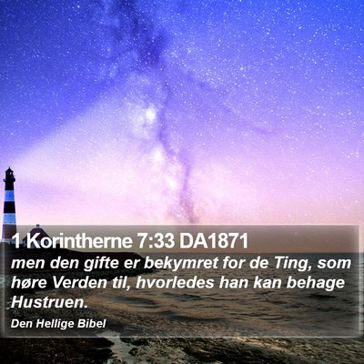 1 Korintherne 7:33 DA1871 Bible Verse Image