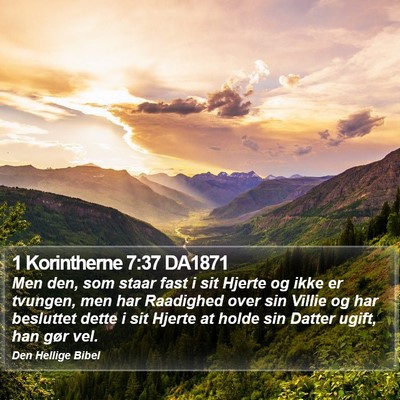 1 Korintherne 7:37 DA1871 Bible Verse Image