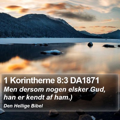 1 Korintherne 8:3 DA1871 Bible Verse Image