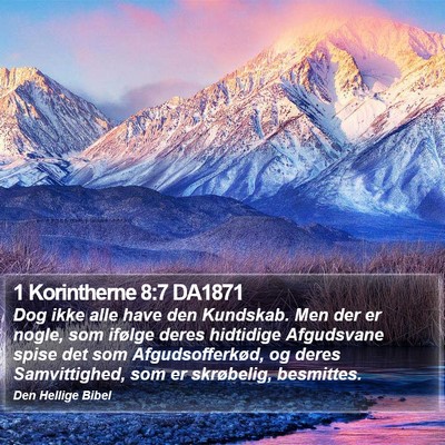 1 Korintherne 8:7 DA1871 Bible Verse Image
