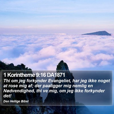 1 Korintherne 9:16 DA1871 Bible Verse Image