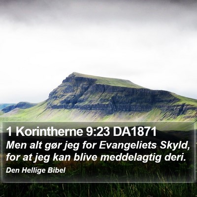 1 Korintherne 9:23 DA1871 Bible Verse Image