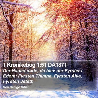 1 Krønikebog 1:51 DA1871 Bible Verse Image