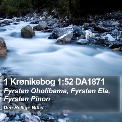 1 Krønikebog 1:52 DA1871 Bible Verse Image