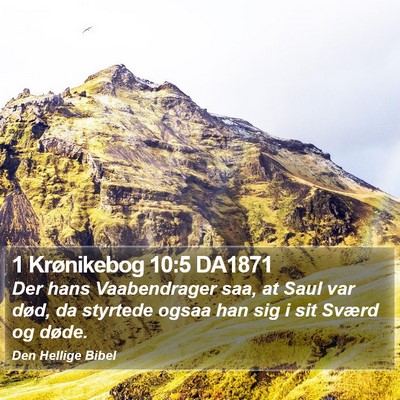 1 Krønikebog 10:5 DA1871 Bible Verse Image