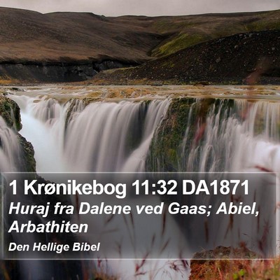 1 Krønikebog 11:32 DA1871 Bible Verse Image