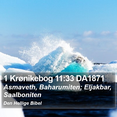 1 Krønikebog 11:33 DA1871 Bible Verse Image