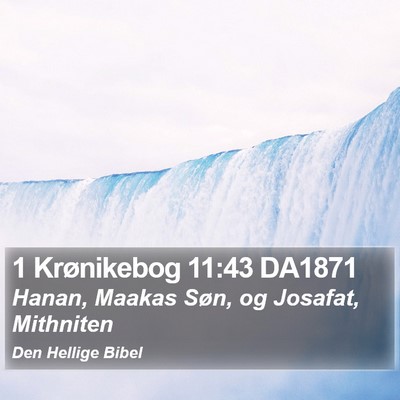 1 Krønikebog 11:43 DA1871 Bible Verse Image