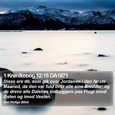 1 Krønikebog 12:15 DA1871 Bible Verse Image