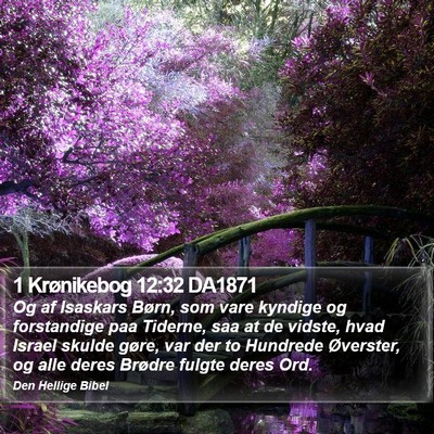 1 Krønikebog 12:32 DA1871 Bible Verse Image