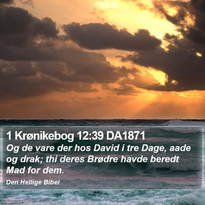 1 Krønikebog 12:39 DA1871 Bible Verse Image