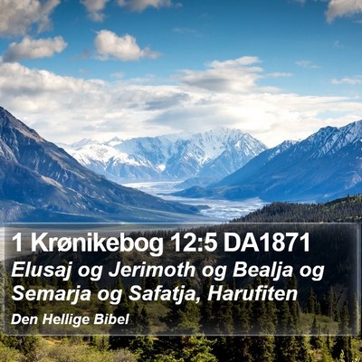 1 Krønikebog 12:5 DA1871 Bible Verse Image