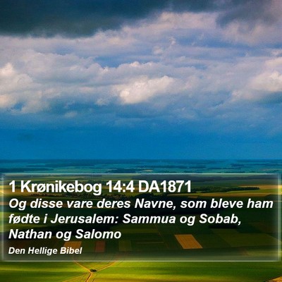 1 Krønikebog 14:4 DA1871 Bible Verse Image
