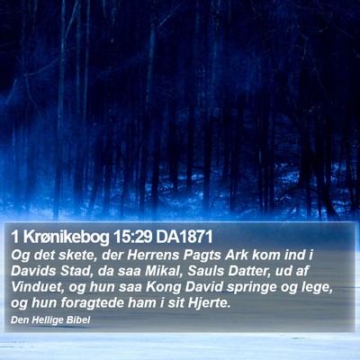 1 Krønikebog 15:29 DA1871 Bible Verse Image