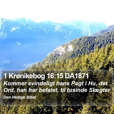 1 Krønikebog 16:15 DA1871 Bible Verse Image