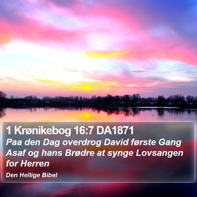 1 Krønikebog 16:7 DA1871 Bible Verse Image