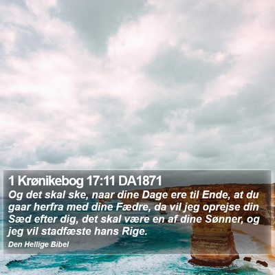 1 Krønikebog 17:11 DA1871 Bible Verse Image