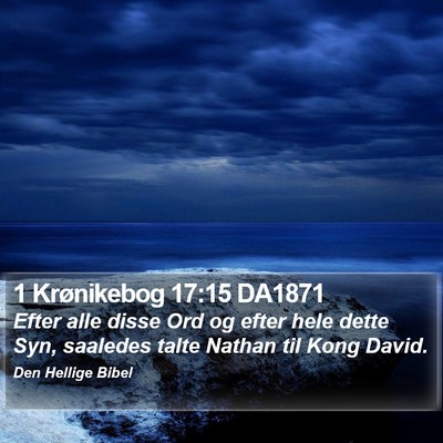 1 Krønikebog 17:15 DA1871 Bible Verse Image